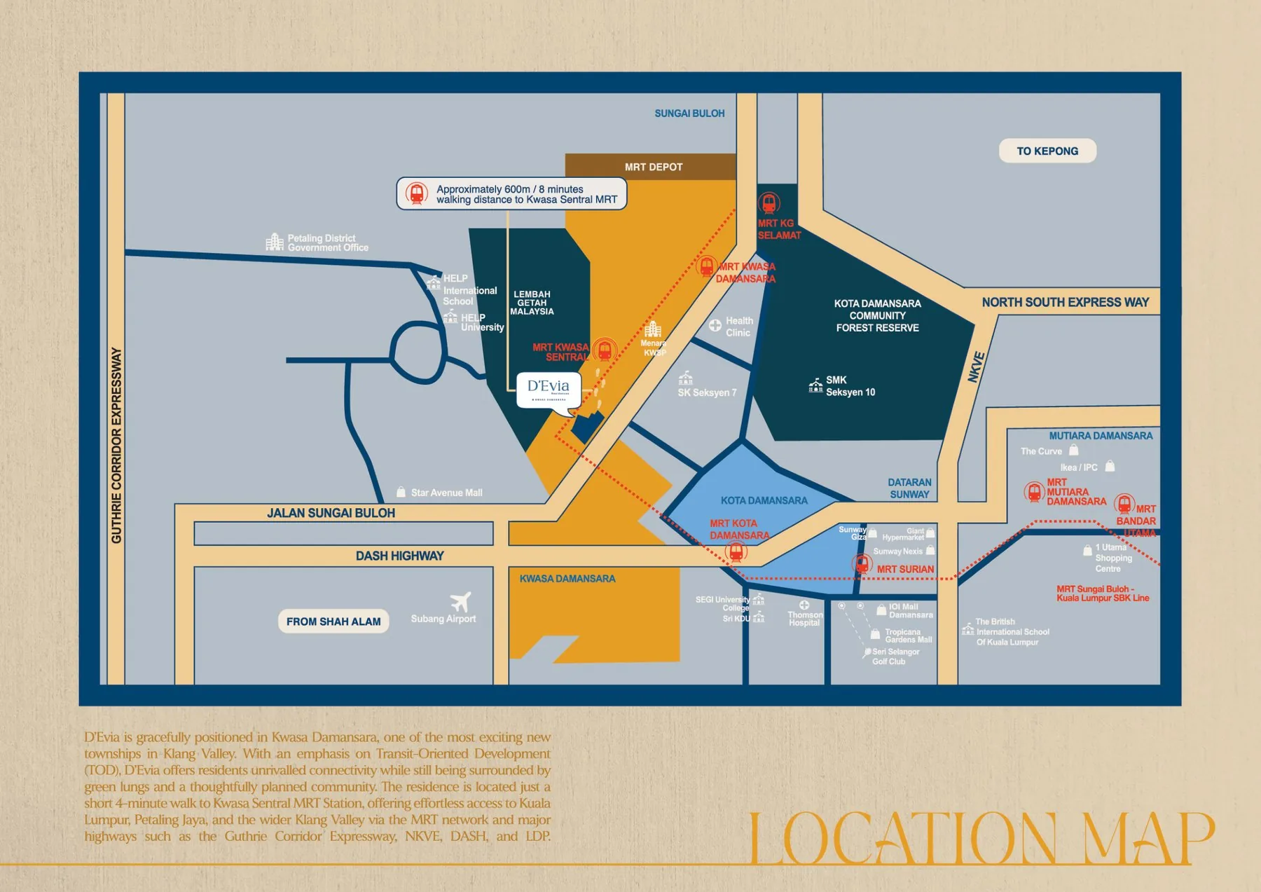 Developer location map of D'Evia Residences in Kwasa Damansara showing Kwasa Sentral MRT, DASH Highway, NKVE and nearby universities and malls
